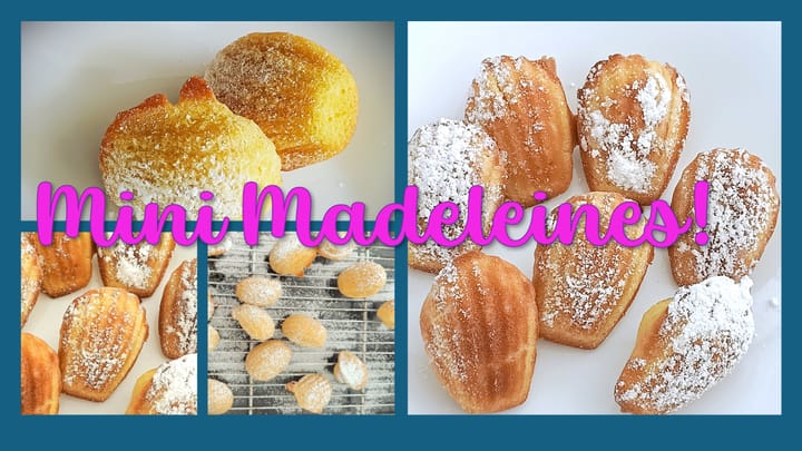 Mmm... Mini Madeleines!