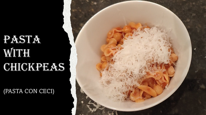 Pasta con Ceci (Pasta with Chickpeas)